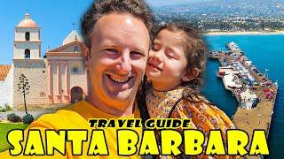 SANTA BARBARA TRAVEL GUIDE 10 Things to Know Before You Go