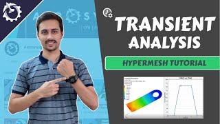 Transient Structural Analysis using Hypermesh Optistruct Tutorial