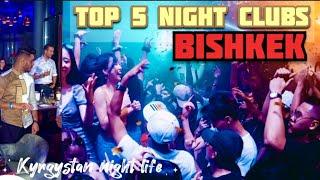 TOP NIGHT CLUBS BISHKEK  KYRGYZSTAN