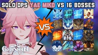 Solo C0 Yae Miko vs 16 Bosses Without Food Buff  Genshin Impact