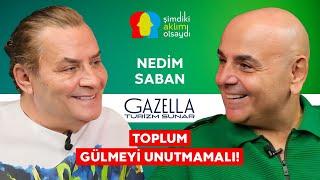 NEDİM SABAN “GÜNÜMÜZDE ELEŞTİRİ KAVRAMI KALMADI”