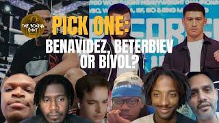  Pick One Benavidez Beterbiev or Bivol??