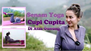 SENAM YOGA CUPI CUPITA DI ATAS GUNUNG 