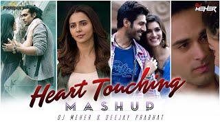 HEART TOUCHING MASHUP Best Feelings MashupDJ MEHER & Deejay PrabhatBest of Bollywood