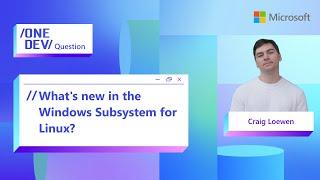 Whats new in the Windows Subsystem for Linux?
