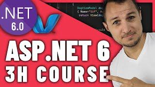 Complete 3 Hour ASP NET 6.0 and Entity Framework Core Course