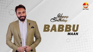 ਬੱਬੂ ਮਾਨ Birthday Special  Unseen Interview Of Babbu Maan  MH ONE