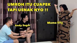 PERTAMA KALI UMROH MAMA ELLY CERITA SERU NYA PERJALANAN KE TANAH SUCI 