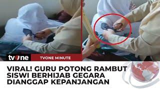 Guru SMA Potong Rambut Siswi Berhijab Susi Pudjiastuti Jahat Sekali  tvOne Minute