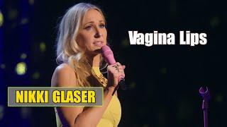 Good Clean Filth Vagina Lips that get Stuck  Nikki Glaser Good Clean Filth 2022