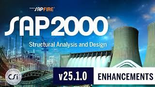 SAP2000 V25.1.0 ENHANCEMENTS