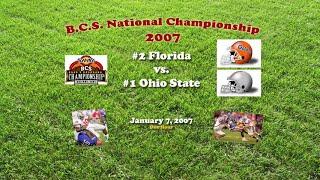 2007 BCS National Championship Florida v Ohio State One Hour