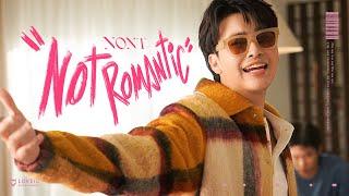 NONT TANONT - Not Romantic Official MV