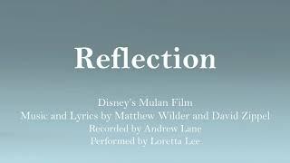 Reflection -Disney’s Mulan Film - Matthew Wilder and David Zippel -  Loretta Lee