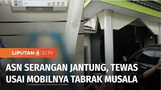 ASN Tewas Usai Alami Serangan Jantung Saat Berkendara hingga Menabrak Musala  Liputan 6