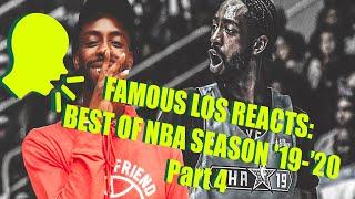 Best Of NBA Season Part 4  Famous Los Reacts