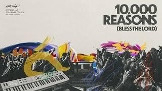 Matt Redman - 10000 Reasons Bless The Lord Audio