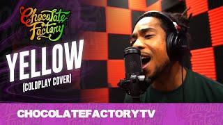 Chocolate Factory - YELLOW Coldplay Cover