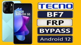 tecno BF7 frp bypass  tecno spark go 2023  without pc Android 12
