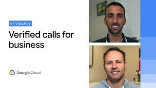 Verified calls make business calls safer and more purposeful