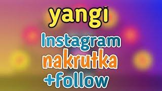 Instagram follow kopaytirish qoshish real oson