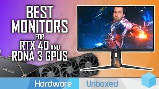 Best Gaming Monitors for RTX 4090 RTX 4080 RX 7900 XTX and RX 7900 XT