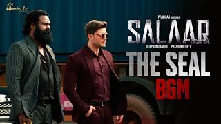 Salaar BGM – The Seal  Prabhas  Ravi Basrur  Prasanth Neel  Vijay Kiragandur  Hombale Films