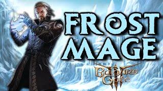 Baldurs Gate 3 FROST MAGE  Wizard FULL Build Class Guide