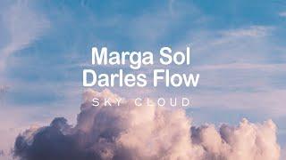 Marga Sol Darles Flow - Sky Cloud  Original Mix