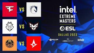 IEM DALLAS 2023 - DAN 3 - FaZe Clan vs Liquid  G2 Esports vs Heroic  ENCE vs Astralis