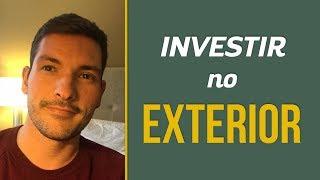 Qual a melhor maneira de investir no exterior?  Ao vivo de Nova York