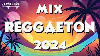 MUSICA 2024  REGGAETON MUSICA 2024 - MIX CANCIONES REGGAETON 2024