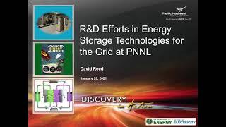 R&D Efforts in Energy Storage Technologies for the Grid at the Pacific Northwest National Laboratory