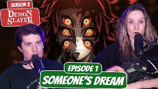UPPER MOON MEETING  Demon Slayer Season 3 Reaction  Ep 1 “Someones Dream”