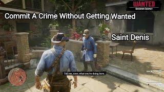If you Act Normal After Commiting a Crime The lawmen Will let You Go Saint Denis - RDR2