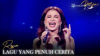 MENYENTUH HATI LAGU-LAGU TERINDAH PENUH CERITA SEPANJANG PERJALANAN ROSSA  25 TAHUN ROSSA