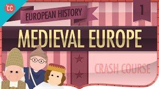 Medieval Europe Crash Course European History #1