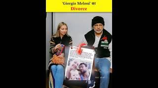 Meloni Divorce Reason  Hidden Facts About Giorgia Meloni#giorgia_meloni#meloni#modi#viral#divorce