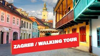 4K Daytime and Evening Walk in Zagreb Capital of Croatia - Exploring Croatias Capital City on foot