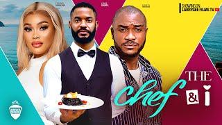 THE CHEF AND I - CHIOMA NWAOHA CHIKE DANIELS KENNETH NWADIKE - 2024 LATEST NIGERIAN MOVIES