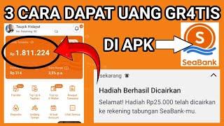 3 Cara Dapat Uang Gr4tis Di Apk SeaBank  Aplikasi Penghasil Uang 2024