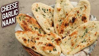 Cheese Garlic Naan  Cheesy Garlic Naan Without Tandoor  Dhaba Style Cheese Garlic Naan - Bhumika