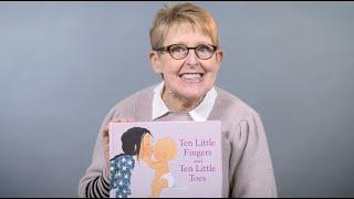 Mem Fox reads Ten Little Fingers and Ten Little Toes