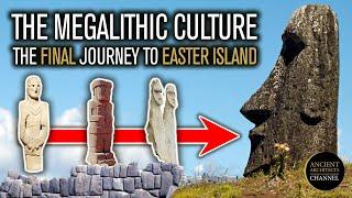 The Megalithic Culture Their Final Journey from Peru to Easter Island  Ancient Architects