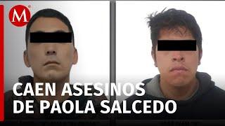 Autoridades detienen a presuntos responsables del asesinato de Paola Salcedo