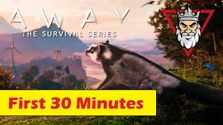Away The Survival Series - First 30 Minutes