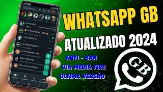 CHEGOU NOVO WHATSAPP GB ATUALIZADO 2024 whatsapp gb 20.15