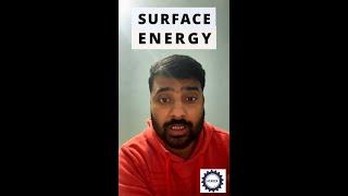 Surface Energy #surfaceenergy #acadzastories #physics