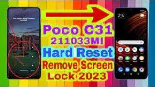 POCO C31 Hard Reset pattern Lock Remove Without Pc Forgot Password Pattern Lock Remove  new security