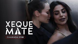 Chamada 2 Xeque Mate - 1ª Temporada - 1x01 ESTREIA